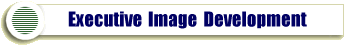 Executive Image Development