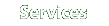 Services/Homepage
