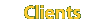 Clients